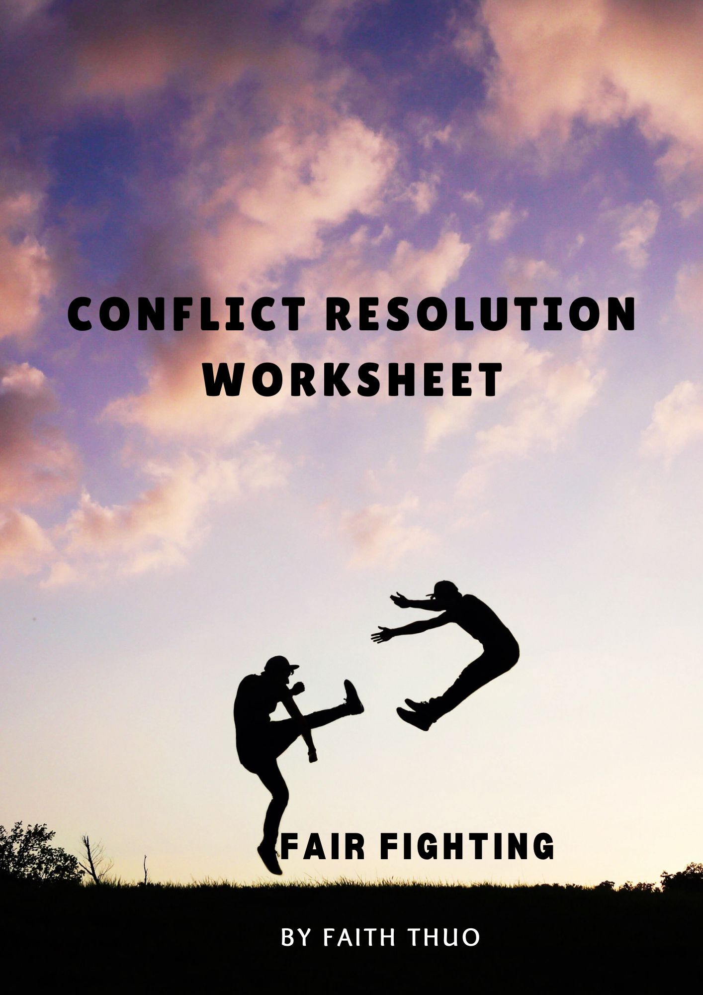 CONFLICT RESOLUTION WORKSHEET